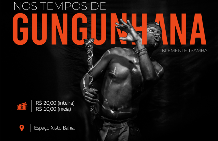 Klemente Tsamba em Salvador: Uma Viagem Teatral aos “Tempos de Gungunhana”