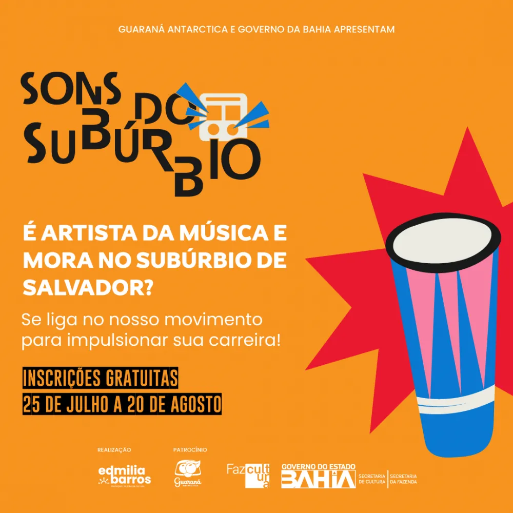 Inscrições abertas até dia 20 de Agosto para projeto que impulsiona a carreira de artistas do Subúrbio de Salvador!