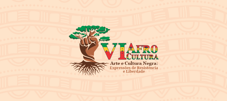 Afrocultura 2023: Arte e Resistência Negra na UNEB