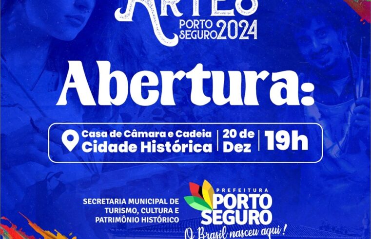 Porto Seguro colore as artes com o Salão de Artes 2024!