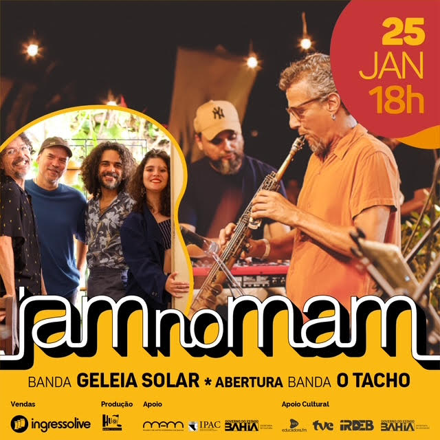 JAM NO MAM INICIA O ANO COM A BRASILIDADE DA BANDA O TACHO